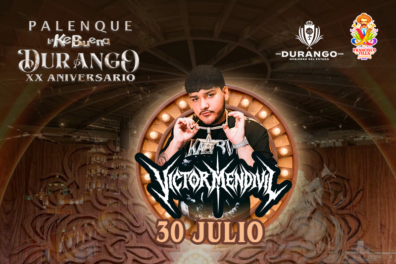 boletos Victor mendivil Palenque Durango 2026